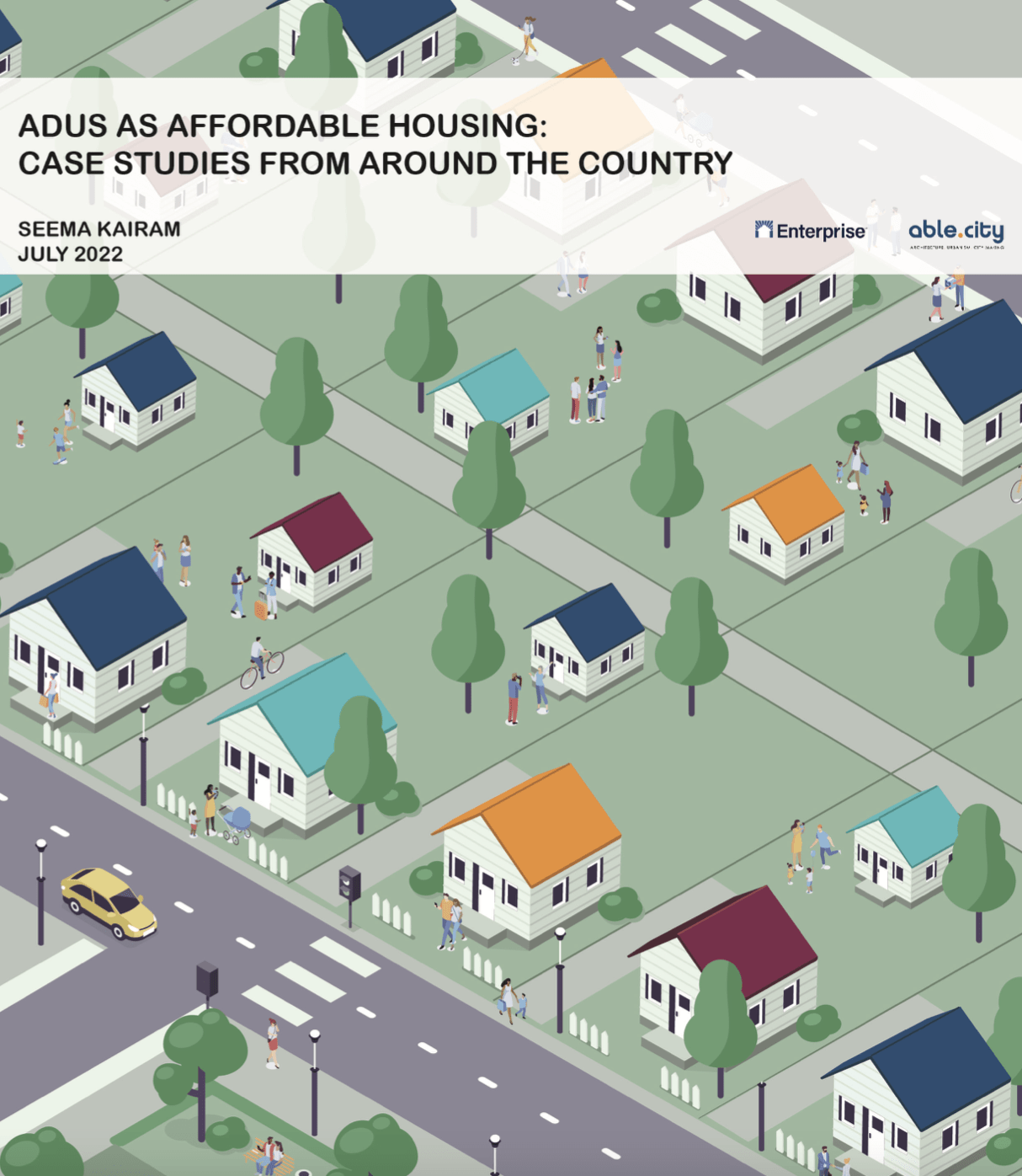 ADUs as Affordable Housing Case Studies from Around the Country Able